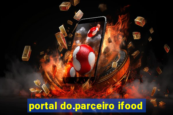 portal do.parceiro ifood